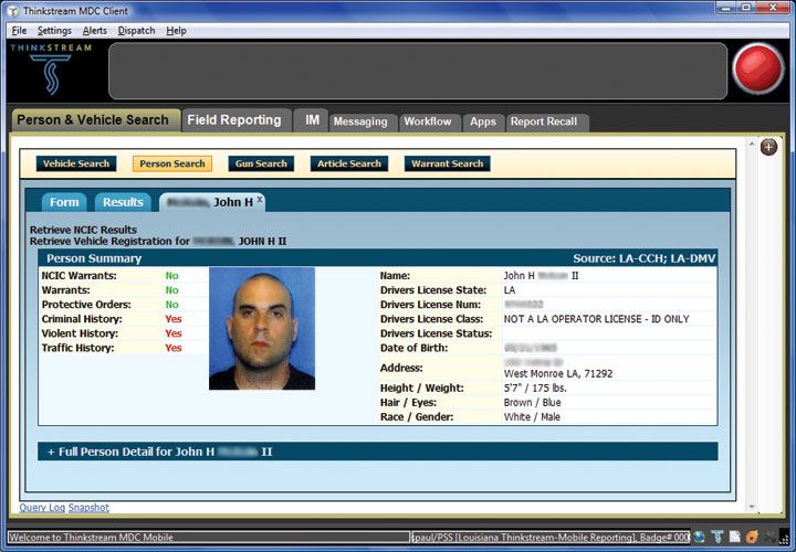 The mobile patrol tool in Thinkstream's Integrated Justice returns vehicle and suspect information in seconds and displays it in an easily read format.