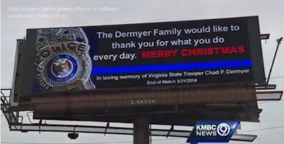 The father of slain Virginia State Trooper Chad Dermeyer placed this billboard ad near his home in Missouri and in Virginia where his son served. (Photo: KMBC TV video screen shot)
