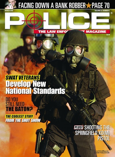 March 2009's cover story was on guidelines from the National Tactical Officers Association (NTOA).