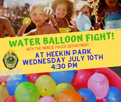 The Muncie (IN) Police Department issued a challenge to children on its Facebook page, letting the little ones know that officers will be at a local park and ready to do battle in a water balloon fight.