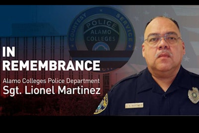 The Alamo Colleges (TX) Police Department has identified the officer who suffered a fatal heart attack while responding to a shooting Tuesday night as Sergeant Lionel Martinez, a 21-year veteran of the department.