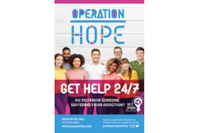 West Orange, NJ, Police Chief James Abbott credits a lot of people with creating and maintaining his agency’s addict assistance program, Operation Hope. The program provides peer counseling and helps addicts find treatment options.