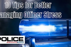 Jennifer Prohaska, Ph.D, shares 10 tips to help officers manage stress.