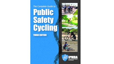 IPMBA has released the third edition of The Complete Guide to Public Safety Cycling.