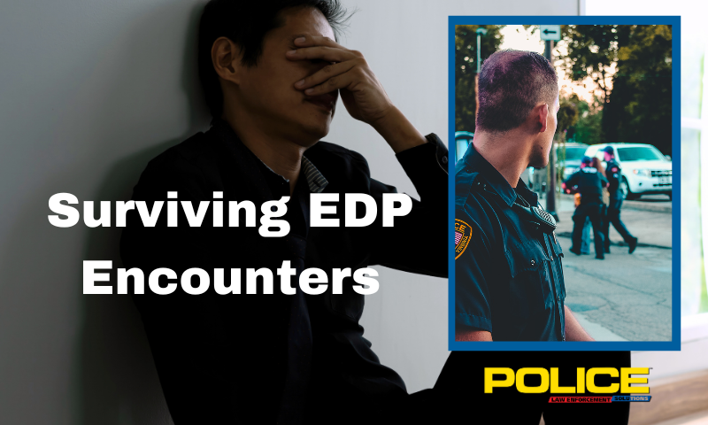Law enforcement officers are ethically and legally obligated to handle a mentally disturbed person in an empathetic, humane manner.