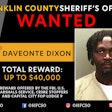 Daveonte Dixon is wanted for the shooting of two Mifflin Township, Ohio, police officers during a May 28 traffic stop. A $40,000 reward is being offered for information leading to his arrest.