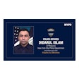 NYPD Officer Didarul Islam was killed by an active shooter while working off duty in uniform Monday night.